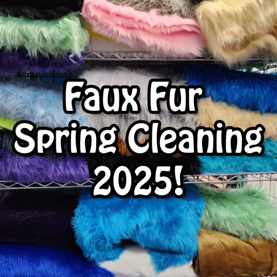 Faux Fur Spring Cleaning 2025!